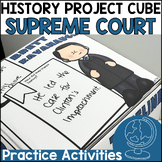 Supreme Court Judges 3D Project Cube *History Craftivity* 