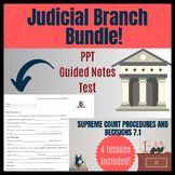 Supreme Court | Judicial Branch Full UNIT! Guided Notes Po