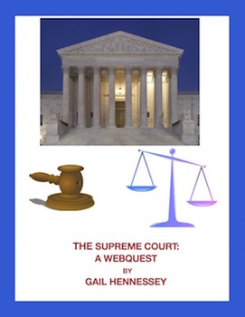 Preview of Supreme Court: A Webquest