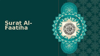 Preview of Surat Al-Faatiha Ppt- The Holy Quran الفاتحة Al Fatiha