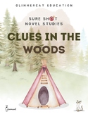 Sure Shot Novel Studies - Clues in the Woods (Peggy Parish)