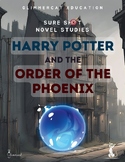 Sure Shot Novel Studies - Harry Potter and the Order of th
