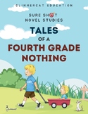 Sure Shot Novel Studies - Tales of a Fourth Grade Nothing 