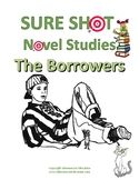 Sure Shot Novel Studies - The Borrowers (Mary Norton)