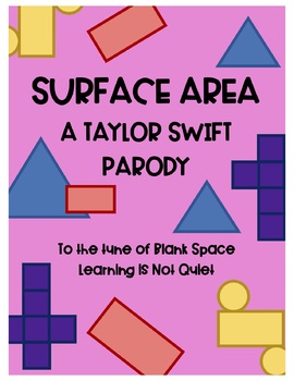 Preview of Surface Area Song (Taylor Swift Blank Space) (Lyrics, Themed Worksheet, Video)