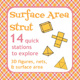 Surface Area Strut - Nets, 3D figures, Surface Area