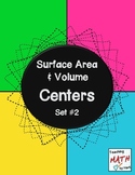 Surface Area & Volume Centers - Set #2