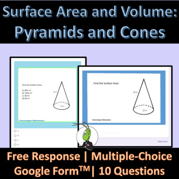 Preview of Surface Area and Volume | Pyramid Cone | Geometry | Google Forms