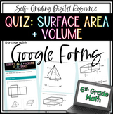 Surface Area and Volume QUIZ - 6th Grade Math Google Forms