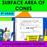 Surface Area of Cones Notes & Practice | Guided Notes | + 