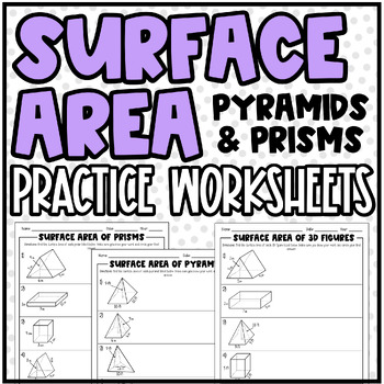 Preview of Surface Area of Prisms & Pyramids | Practice Worksheets