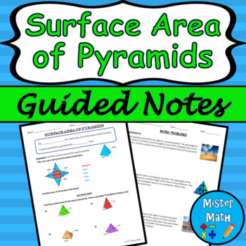Preview of Surface Area of Pyramids Guided Notes