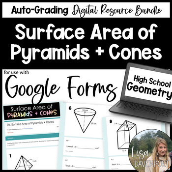 Preview of Surface Area of Pyramids and Cones Google Forms Homework