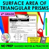 Surface Area of Triangular Prisms Notes & Practice | + Int