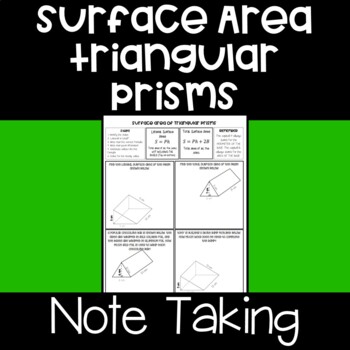 Preview of Surface Area of Triangular Prisms - Notes