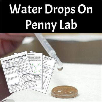 Preview of Water Drops On A Penny Lab (Surface Tension, Cohesion, Polar vs. Non-polar)