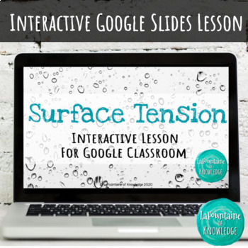 Preview of Surface Tension Interactive Lesson for Google Classroom