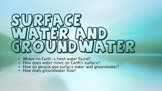 Surface Water and Ground Water (Powerpoint, Intro Activity