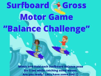 Preview of Surfboard Gross Motor Game (Spring, Summer, Physical/Occupational Therapy)