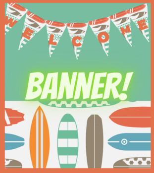 Preview of Back to School Fun Surf Theme Classroom Decor Welcome Banner