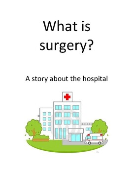 Preview of Surgery/Hospital Social Story