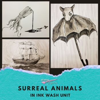 Preview of Surreal Animals in Ink Wash Unit-High School Art