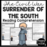Surrender of the South in the Civil War Reading Comprehens
