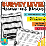 Survey Level Assessment for Special Education