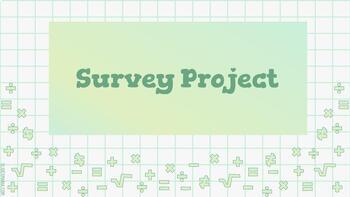 Preview of Survey Project