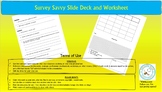 Survey Savvy Slidedeck and Worksheet