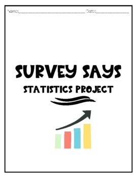 Preview of Survey Says - Statistics Project