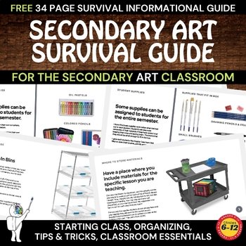 Preview of Survival Guide for Art Teachers - Middle or High School Art Classroom Management
