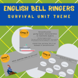 Survival Unit Bell Ringers