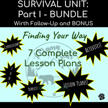 Preview of Survival Unit: Bundle (Finding Your Way) with Follow Up and BONUS