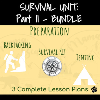 Preview of Survival Unit: Bundle (Preparation) - Tent Set Up, Survival Kit, Backpacking
