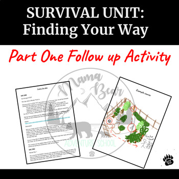 Preview of Survival Unit: Follow Up Activity (Finding Your Way)