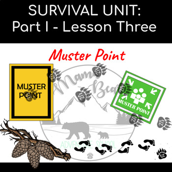 Preview of Survival Unit: Muster Point (Finding Your Way)