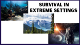 Survival in Extreme Settings - Wit & Wisdom Grade 4 Module