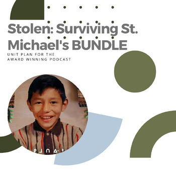 Preview of Surviving St Michael's: Pulitzer Winner Podcast on Residential Schools BUNDLE