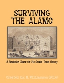 Surviving the Alamo Simulation