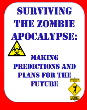 Preview of Surviving the Zombie Apocalypse: Plans, Predictions, and Conditional Forms