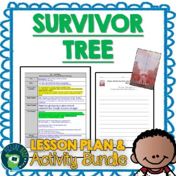 Preview of Survivor Tree by Marcie Colleen Lesson Plan and Google Activities