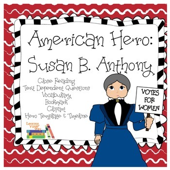 Preview of Susan B. Anthony: American Hero Unit