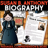 Susan B. Anthony Biography Research, Reading Passage, Temp