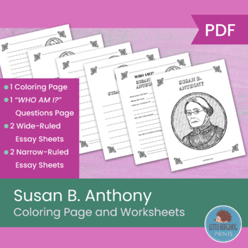 Preview of Susan B. Anthony ✦ Coloring Page and Worksheets