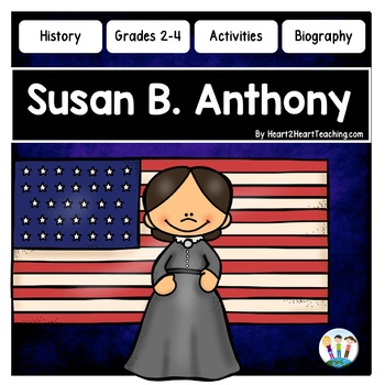 Preview of Susan B. Anthony Reading Comprehension Activities for Women's History Month 