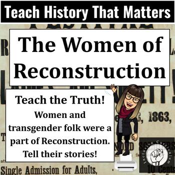 Preview of Susan B Anthony, Sojourner Truth, Mary Church Terrell, Reconstruction Women 
