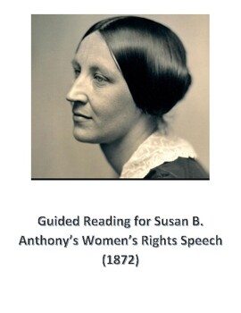 Preview of Susan B. Anthony Speech, Line of Reasoning Rhetorical Annotation Multiple-Choice