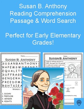Preview of Women's History Month: Susan B. Anthony Reading, Quiz and Word Search