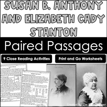 Preview of Susan B. Anthony and Elizabeth Cady Stanton Reading Comprehension Paired Passage